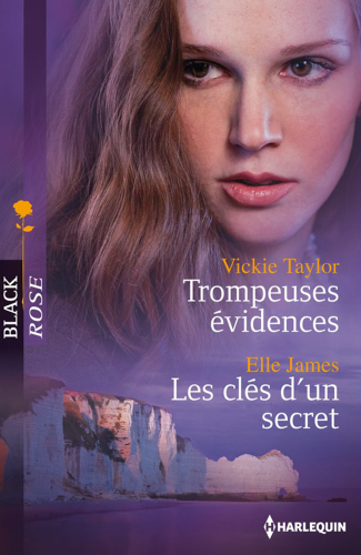 Trompeuses Evidences - Les Cles D'Un Secret