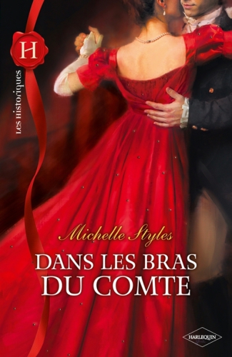 Dans les bras du comte (Les Historiques) (French Edition)