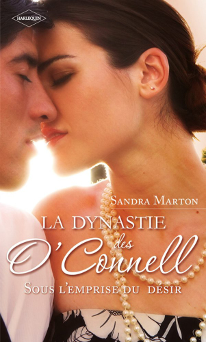 La Dynastie Des O'Connell (Tome 2, Sous L'Emprise Du Desir)