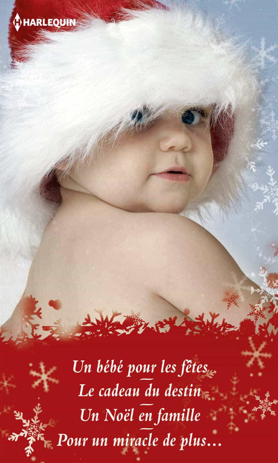 Un Bebe Pour Les Fetes