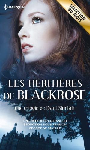 Les Heritieres de Black Rose