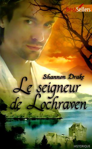 Le Seigneur De Lochraven