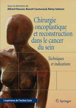 Chirurgie Oncoplastique Et Reconstruction Dans Le Cancer Du Sein