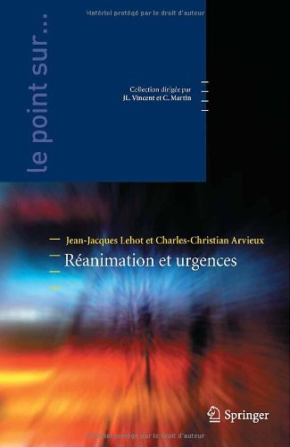 Réanimation Et Urgences (Le Point Sur ...) (French Edition)