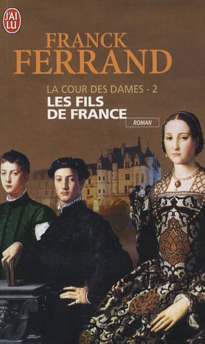 La cour des dames, Tome 2 