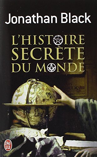 L'Histoire Secrète Du Monde