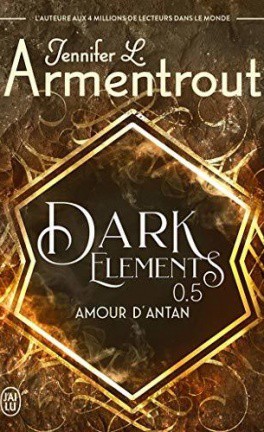 Dark Elements (Tome 0.5) - Amour d'antan