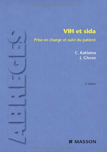 VIH et sida : prise en charge et suivi du patient