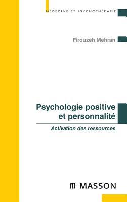 Psychologie Positive Et Personnalit�