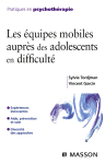 Les équipes mobiles auprès des adolescents en difficulté