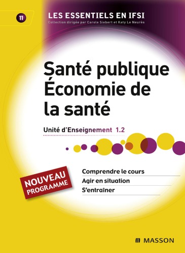 Sant� Publique, �conomie de la Sant� - Unit� d'Enseignement 1.2 - Tome 11