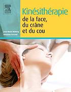 Kinesitherapie de La Face, Du Crane Et Du Cou