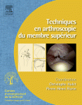 Techniques En Arthroscopie Du Membre Sup�rieur