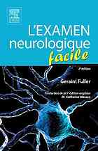 L'Examen Neurologique Facile