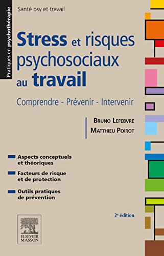 Stress Et Risques Psychosociaux Au Travail