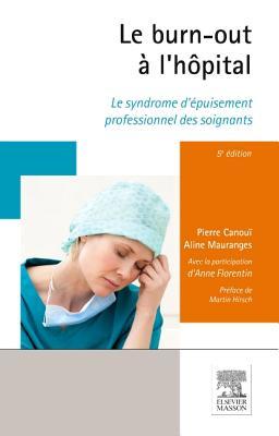 Le Burn-Out A L'Hopital