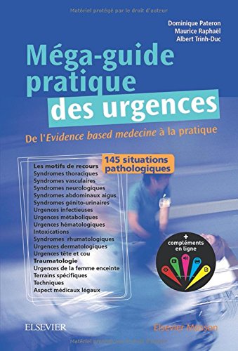 M�ga-Guide Pratique Des Urgences