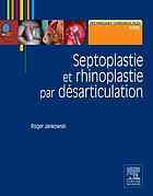 Septoplastie Et Rhinoplastie Par Desarticulation