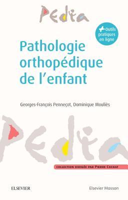Pathologie Orthopedique En Pediatrie