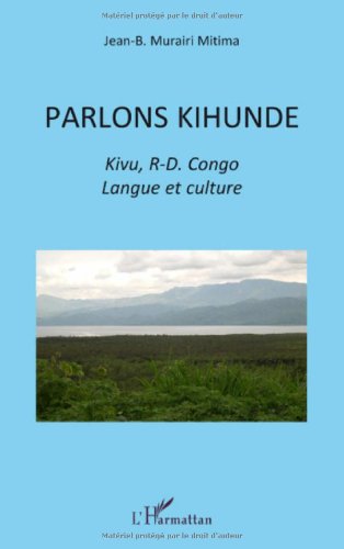 Parlons kihunde : Kivu, R-D. Congo : langue et culture