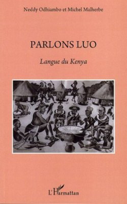 Parlons luo : langue du Kenya