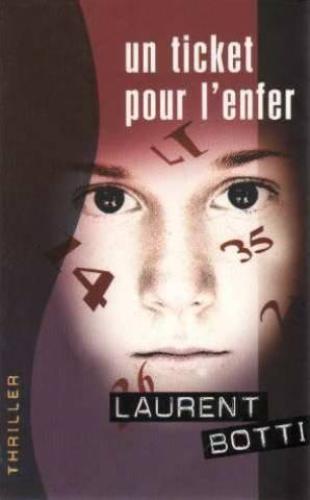 Un ticket pour l'enfer