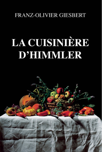 La cuisinière d'Himmler : roman