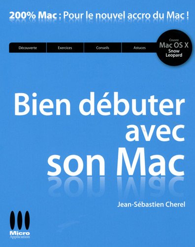 Bien débuter avec son Mac