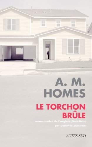 Le torchon brûle : roman