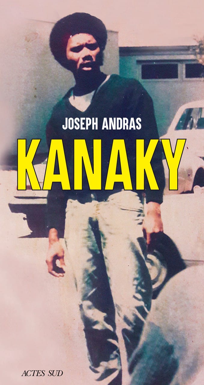 Kanaky : sur les traces d'Alphonse Dianou : récit