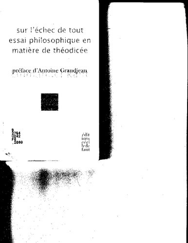 Sur l'échec de tout essai philosophique en matière de théodicée