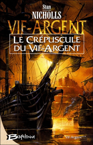 Le Crépuscule du Vif-Argent