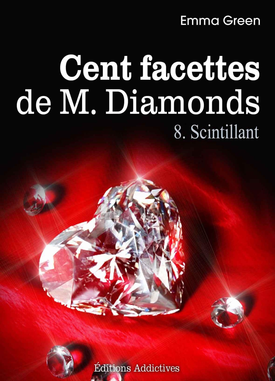 Les 100 Facettes de Mr. Diamonds - Volume 8 