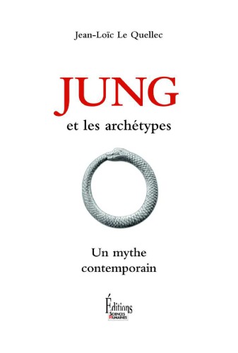 Jung et les archétypes. Un mythe contemporain