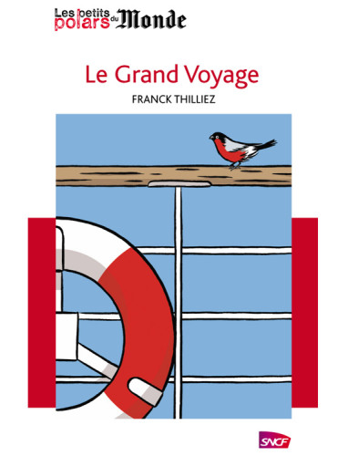 Le grand voyage