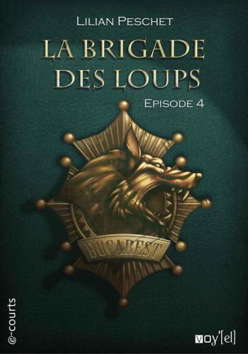 La Brigade des Loups - Episode 4