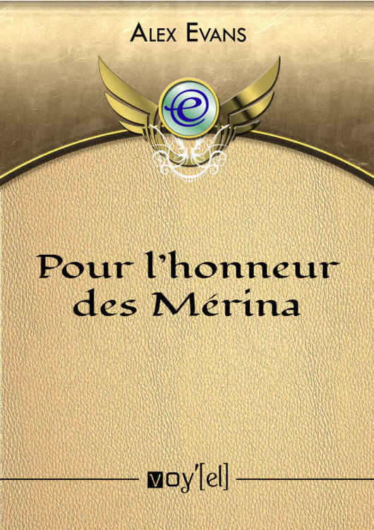 Pour l'honneur des Mérina