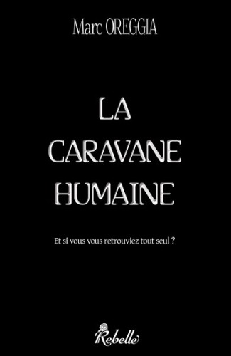 La caravane humaine