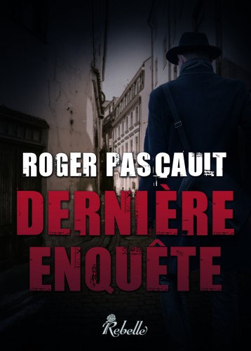 Dernière enquête