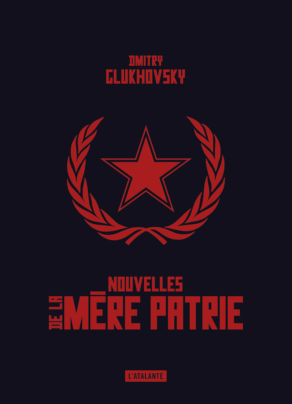 Nouvelles  de la Mère Patrie