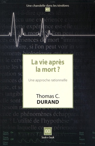 La vie après la mort?