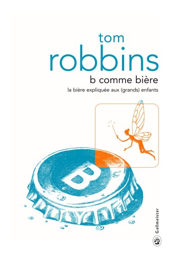 B comme bière : la bière expliquée aux (grands) enfants