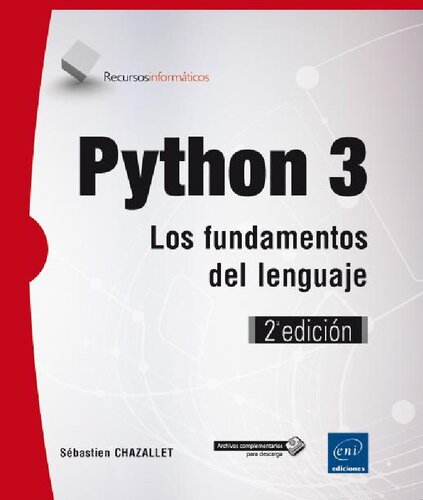 PYTHON 3. Los fundamentos del lenguaje 2ªEd. -RECURSOS INFORMATICOS-