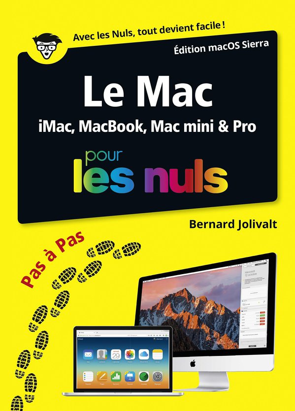 Le Mac édition macOS High Sierra pas à pas pour les nuls