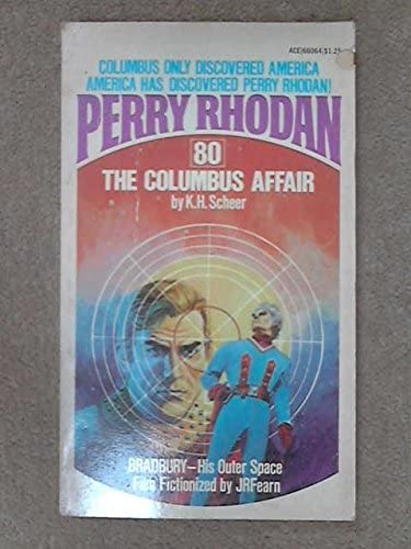 The Columbus Affair (Perry Rhodan #80)