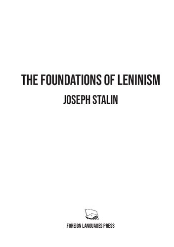 The Foundations of Leninism (Foundations #1)