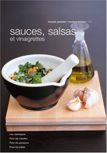 Sauces Salsas Et Vinaigrettes