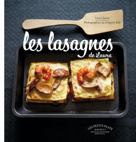 Les Lasagnes De Laura (French Edition)