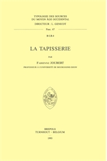 La Tapisserie (Typologie Des Sources Du Moyen Age Occidental)