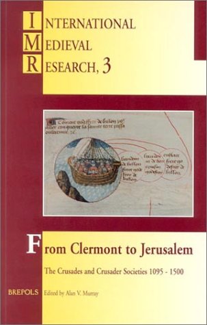 From Clermont to Jerusalem